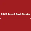 D & R Tree & Bush Service