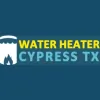 Water Heater Cypress TX