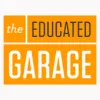 The Educated Garage