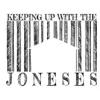 Keeping Up With The Joneses