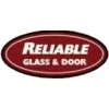 Reliable Glass & Door