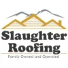 Slaughter Roofing