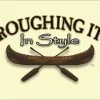 Roughing It In Style
