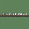 Metro Deck & Patio Care