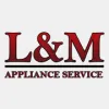 L & M Appliance Service