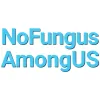 NoFungusAmungUS
