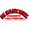 M Sanchez Concrete Construction