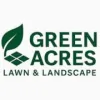 Green Acres Lawn & Landscape