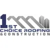1st Choice Roofing & Construction