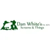 Dan White's Screens & Things