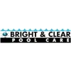 Bright & Clear Pool Care