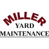 Miller Yard Maintenance