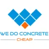 We Do Concrete Cheap
