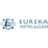 Eureka Metal & Glass