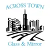 Across Town Glass & Mirror