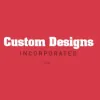 Custom Designs