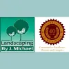 Landscaping by J Michael