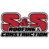 S & S Roofing & Construction