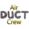 Air Duct Crew
