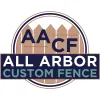 All Arbor Custom Fence