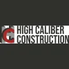 High Caliber Construction