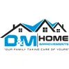 D&M Home Improvements