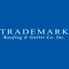 Trademark Roofing & Gutter