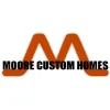 Moore Custom Homes