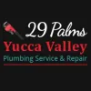29 Palms Yucca Valley Plumbing Service & Repair
