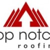 Top Notch Roofing