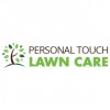 Personal Touch Lawn Care