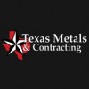 Texas Metals and Contracting