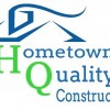 Hometown Quality Construction Services
